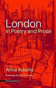 London in Poetry and Prose