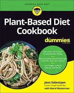 Plant–Based Diet Cookbook For Dummies