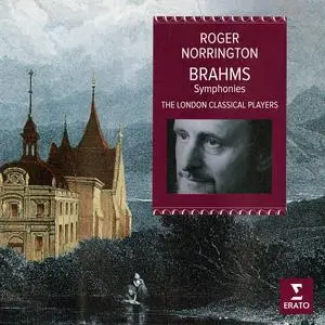 Roger Norrington, The London Classical Players - Johannes Brahms: Symphonies Nos. 1-4 (2022)