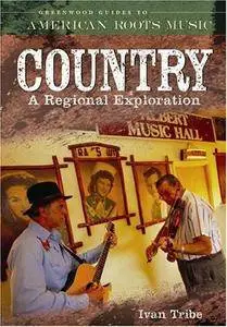 Country: A Regional Exploration