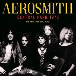 Aerosmith - Central Park 1975 (2021)