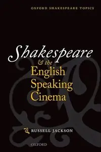 Shakespeare and the English-speaking Cinema (repost)