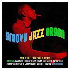 VA - Groovy Jazz Organ (2015)