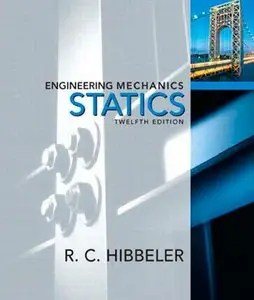 Engineering Mechanics: Statics (12th Edition) [Repost]