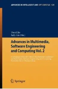 Advances in Multimedia, Software Engineering and Computing Vol. 2 (repost)