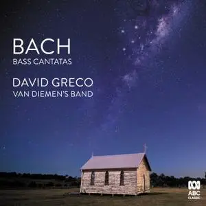 David Greco & Van Diemen’s Band - Bach: Bass Cantatas (2020)