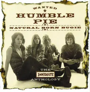 Humble Pie - Natural Born Bugie: The Immediate Anthology (2000) [Re-Up]