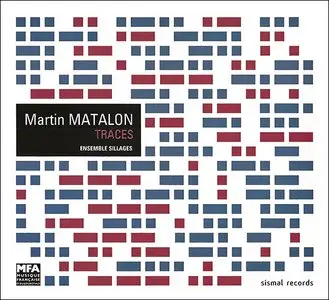 Martin Matalon - Traces (2009)