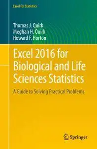 Excel 2016 for Biological and Life Sciences Statistics: A Guide to Solving Practical Problems