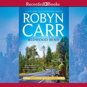 «Redwood Bend» by Robyn Carr