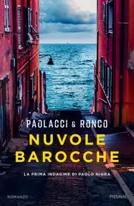 Antonio Paolacci, Paola Ronco - Nuvole barocche