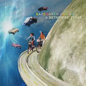 Barenaked Ladies - Detour de Force (2021) [Official Digital Download 24/96]