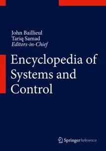 Encyclopedia of Systems and Control