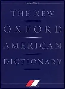 The New Oxford American Dictionary