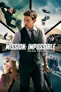 Mission: Impossible - Dead Reckoning Part One (2023)