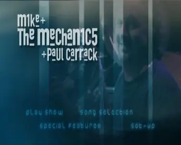 Mike & The Mechanics - Live At Shepherds Bush, London (2005)
