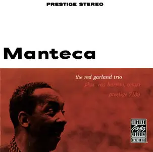 Red Garland Trio - Manteca (1958) [Remastered 1990]