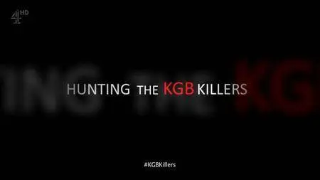 Channel 4 - Hunting the KGB Killers (2017)
