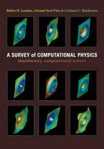 A Survey of Computational Physics: Introductory Computational Science (Repost)