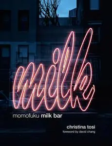 Momofuku Milk Bar, 2018 Edition