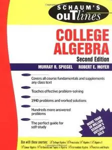 Schaum's Outline of College Algebra