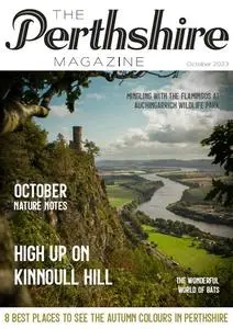 The Perthshire Magazine - October 2023