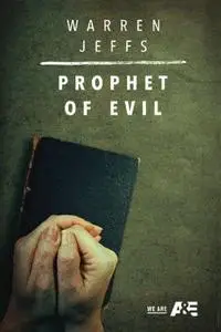 Channel 4 - Warren Jeffs: Prophet of Evil (2017)