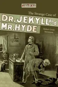 «The Strange Case of Dr Jekyll & Mr Hyde» by Robert Louis Stevenson