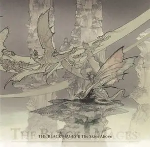 The Black Mages 2 - The skies above