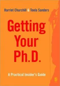 Getting Your PhD: A Practical Insider's Guide (repost)