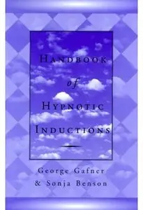 Handbook of Hypnotic Inductions [Repost]