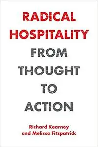 Radical Hospitality: From Thought to Action