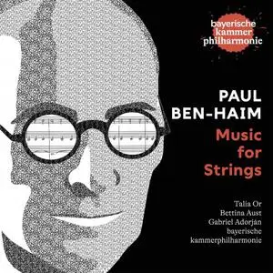 Talia Or, Bettina Aust, Christine Steinbrecher - Paul Ben-Haim: Music for Strings (2022) [Official Digital Download]