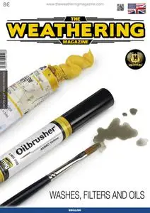 The Weathering Magazine English Edition - Issue 17 Washes, Filters and Oils - October 2016