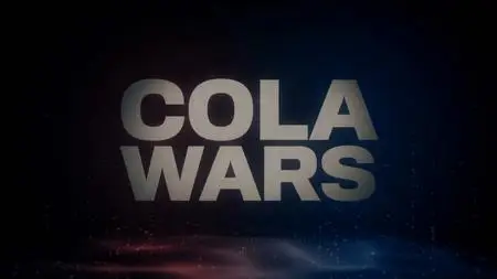 Cola Wars (2019)