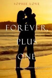 «Forever, plus one» by Sophie Love