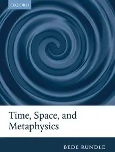 Time, Space, and Metaphysics (Repost)