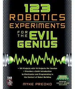 123 Robotics Experiments for the Evil Genius [Repost]