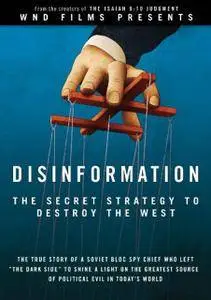 Disinformation: The Secret Strategy to Destroy the West (2013)