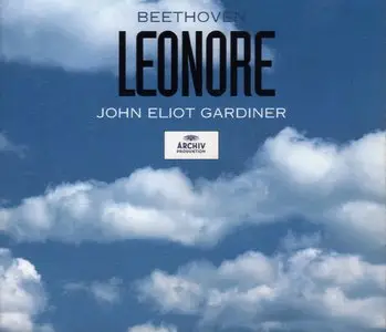 Beethoven: Leonore - Martinpelto, Oelze, Begley, Best [Gardiner] [2 CD] 