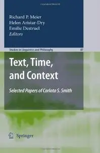 Text, Time, and Context: Selected Papers of Carlota S. Smith