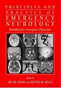 Principles and Practice of Emergency Neurology: Handbook for Emergency Physicians (repost)