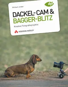 Dackel-Cam und Bagger-Blitz: Kreative Fotografieprojekte von Michael Jordan (Repost)