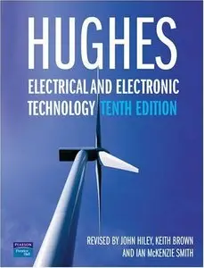 Hughes Electrical and Electronic Technology, Tenth Edition (repost)
