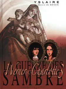 La guerre des Sambres (2007-2012) Complete