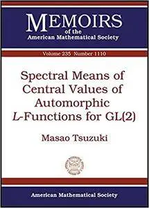 Spectral Means of Central Values of Automorphic $L$-Functions for GL(2)