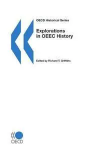 Explorations in OEEC history