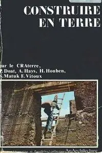 Construire en terre + manuel de conception