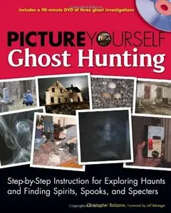 Picture Yourself Ghost Hunting (Repost)