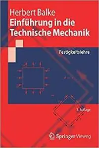 Einführung in die Technische Mechanik: Festigkeitslehre [Repost]